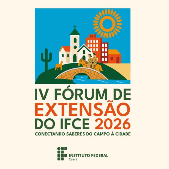 Ilustração colorida do IV Fórum de Extensão do IFCE 2026, onde um casal a cavalo atravessa uma ponte sobre um rio, tendo uma cidade ao fundo, num dia de sol