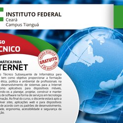 #11039 IFCE Tianguá ofertará curso Técnico em Informática para a Internet