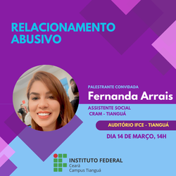 #11051 IFCE Tianguá promove palestra sobre relacionamento abusivo