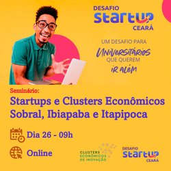 #11292 Desafio Startup CE abre inscrição para ideias inovadoras