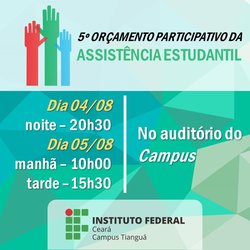 #11521 IFCE Tianguá promove 5º Orçamento Participativo da Assistência Estudantil