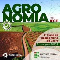 #11642 Aprovado o Curso de Agronomia do IFCE campus Tianguá