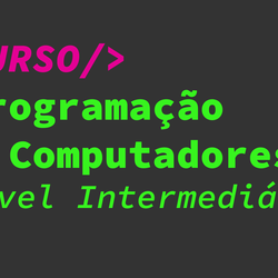 #11940 IFCE oferta 10 vagas para Programação de Computadores