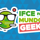 #12070 Tabuleiro do Norte promove "IFCE no Mundo Geek"