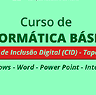 #12209 Curso de Informática Básica é ofertado no CID Taperinha