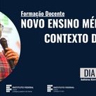 #13028 IFCE realiza formação docente sobre o novo ensino médio