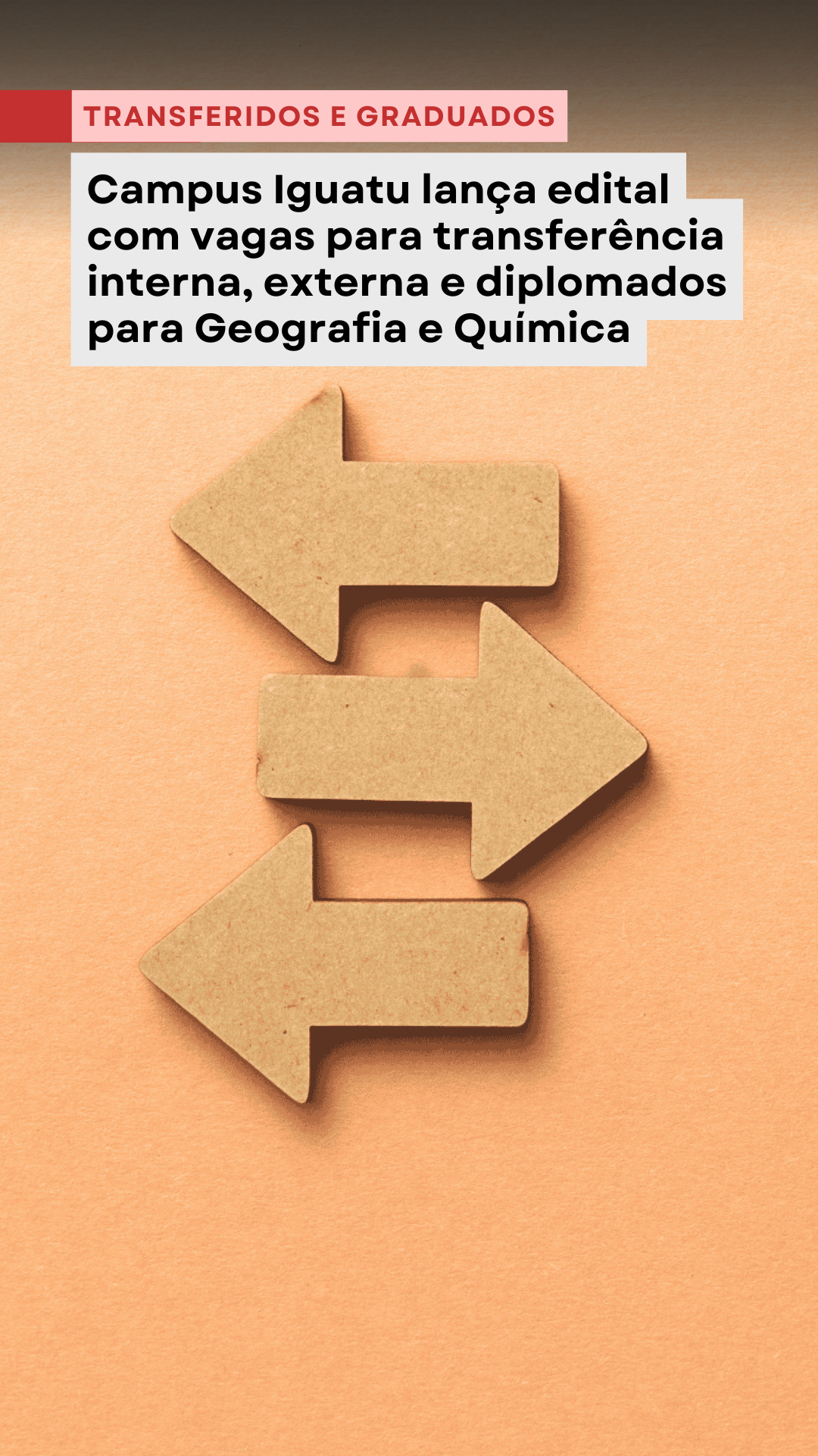 Transferidos e graduados