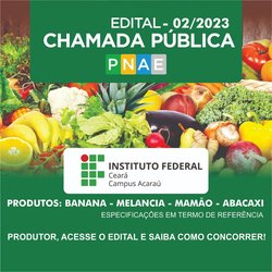 #17147 IFCE lança edital de chamada pública para aquisição de alimentos