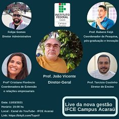 #17370 Live apresentará novos gestores do campus de Acaraú