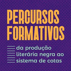 #18463 Evento em Aracati aborda sistema de cotas raciais