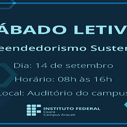 #18580 Sábado Letivo aborda empreendedorismo sustentável em Aracati