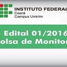 #1878 Campus Umirim lança Edital para Programa Bolsa Monitoria