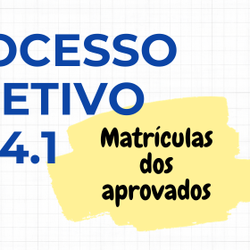 #19068 Matrículas dos aprovados em cursos técnicos são de 14 a 17/11/2023