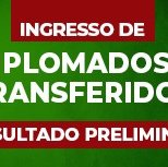 #2645 Sai resultado preliminar do edital de diplomados e transferidos em Cedro