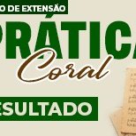 #2839 Curso de Prática Coral anuncia selecionados em Cedro