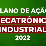 #2856 Disponível plano de ação da Mecatrônica Industrial em Cedro