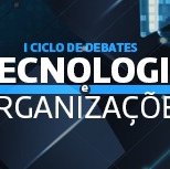 #3066 Cedro realiza I Ciclo de debate "Tecnologia e as Organizações"