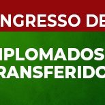 #3142 Divulgado edital para diplomados e transferidos em Cedro