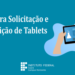 #3344 Publicado o edital para solicitação e distribuição de tablets