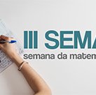 #3421 Campus realiza III Semana da Matemática