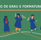 #3466 Concluintes das graduações devem solicitar colação até 31 de agosto