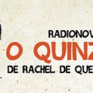 #3776 Radionovela O Quinze estreia dia 24