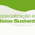 #3867 Prorrogadas inscrições para especialização em Turismo Sustentável