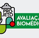 #4021 Iniciada quarta edição da Avaliação Biomédica