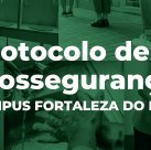 #4445 Campus divulga protocolo de biossegurança