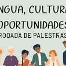#5523 Especialização promove roda de conversa sobre idiomas