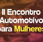 #5561 Manutenção automotiva é tema de encontro para mulheres