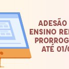 #5693 Adesão ao ensino remoto segue até 1º de agosto