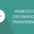 #5785 Fortaleza seleciona para transferência e ingresso de diplomados