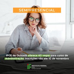 #6105 Quixadá abre 40 vagas em curso de Administração