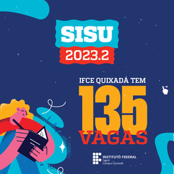 #6177 Campus de Quixadá abre 135 vagas no Sisu 2023.2