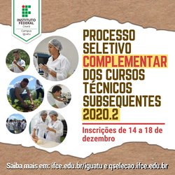 #6235 Campus Iguatu abre edital complementar para cursos técnicos subsequentes