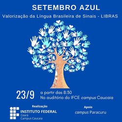 #7398 Caucaia promove evento sobre a Valorização da Língua Brasileira de Sinais