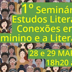 #8591 Seminário aborda conexões entre feminino e literatura