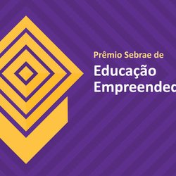 #8728 IFCE passa para fase nacional de Prêmio Sebrae