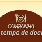#9489 Campanha "É tempo de doar!" entrega doações