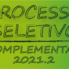 #9515 Confira as próximas etapas do processo seletivo complementar