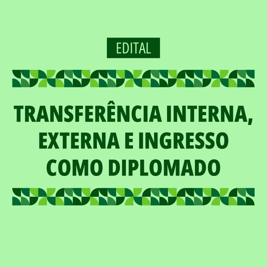 Edital - Transferidos e Diplomados