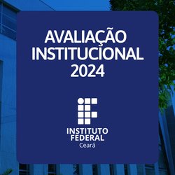 Avaliação Institucional 2024