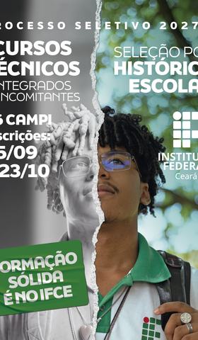 Cards Processo Seletivo Técnicos Integrados 2027.1 Seleção por Histórico
