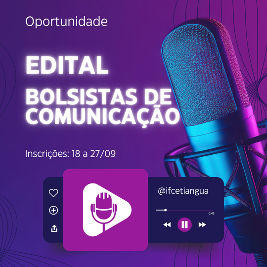 Edital bolsa comunicacao