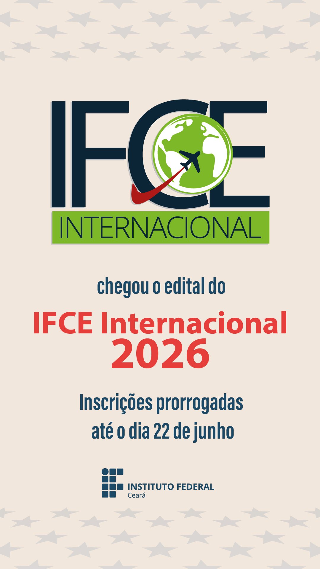 IFCE Internacional 2026 - prorrogação