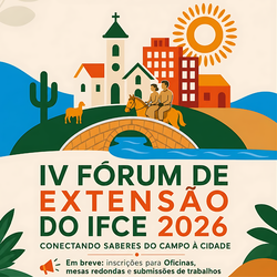 IV Fórum de Extensão do IFCE - Tauá e Boa Viagem