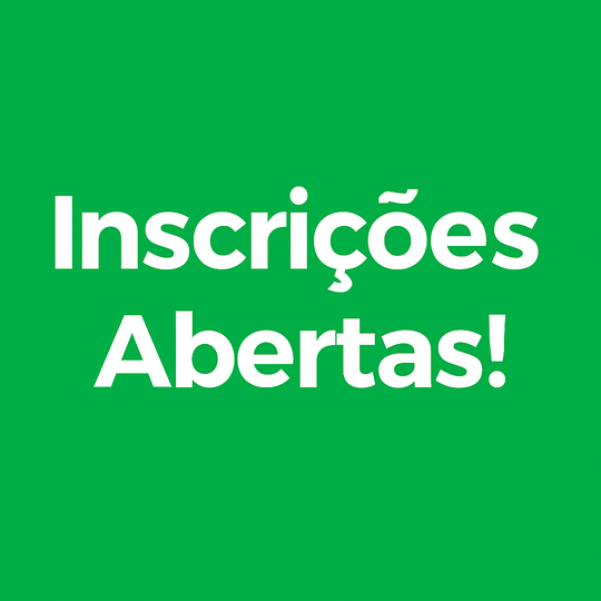 Inscrições abertas