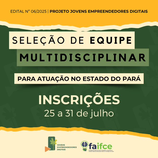 Seleção de bolsistas do projeto Jovens Empreendedores Digitais