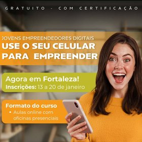 Jovens Empreendedores Digitais abre vagas em Fortaleza